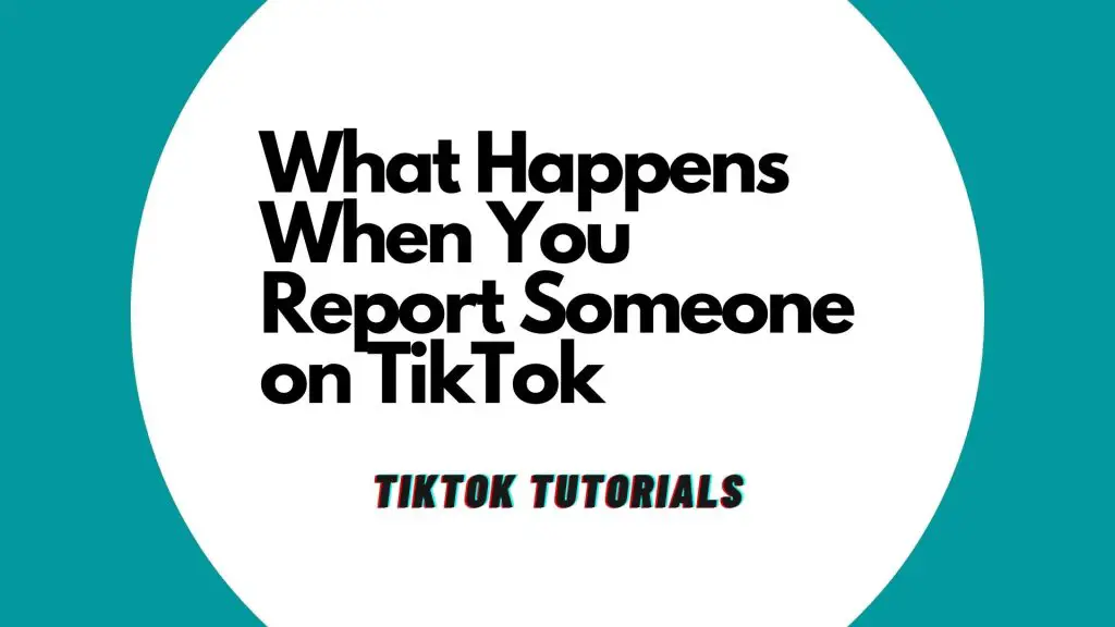 If you report someone on tiktok is it anonymous