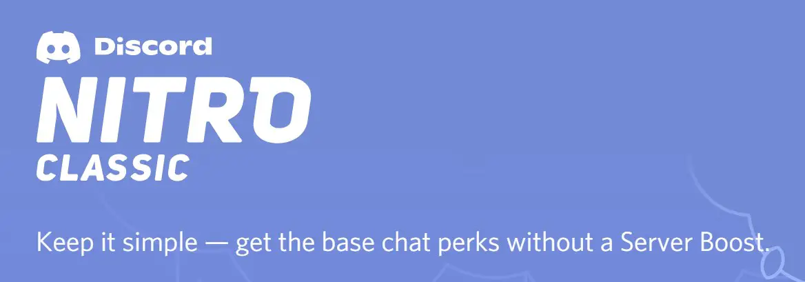 What Are The Differences Between Discord Nitro And Nitro Classic?